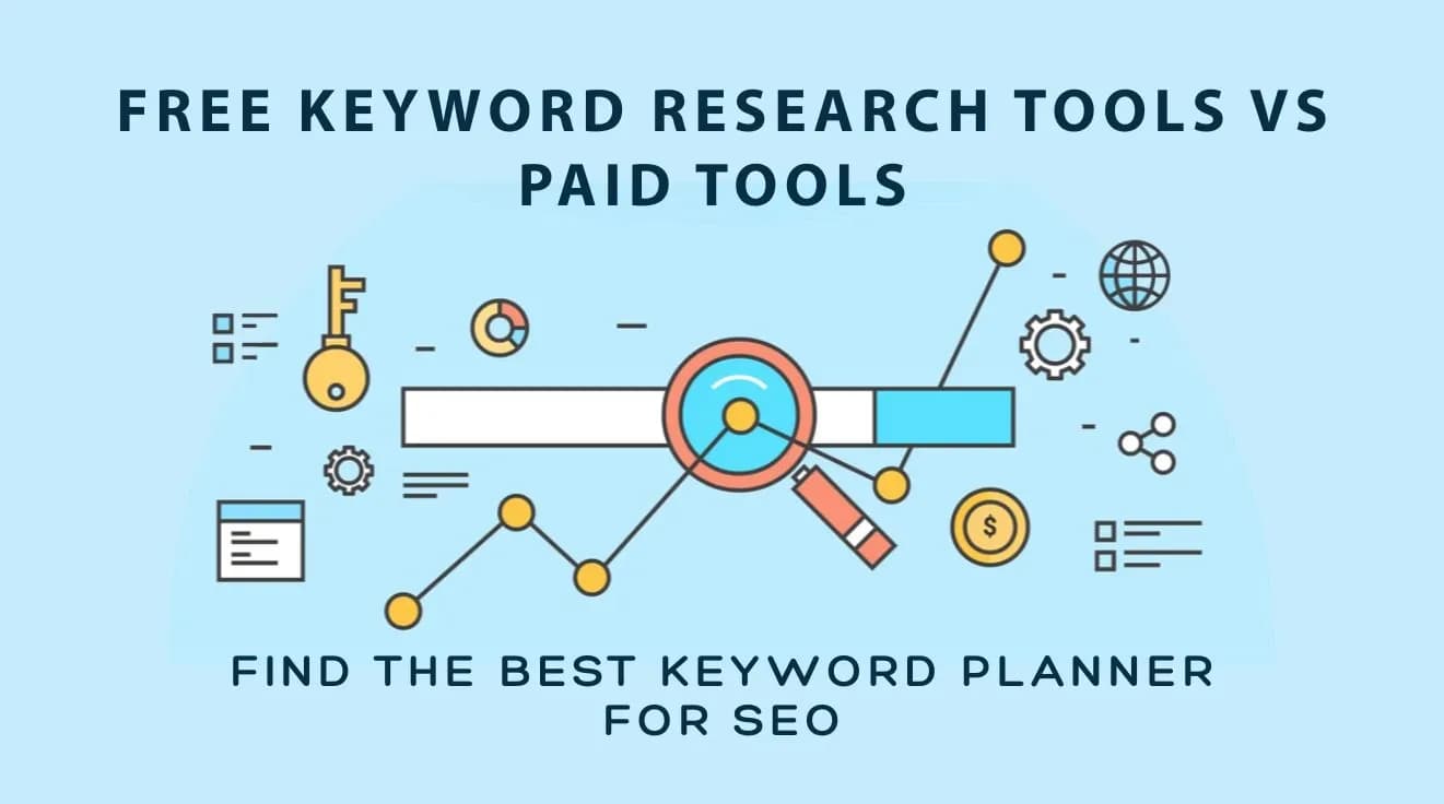 Free Keyword Research Tools vs. Paid Tools: Best Keyword Planner